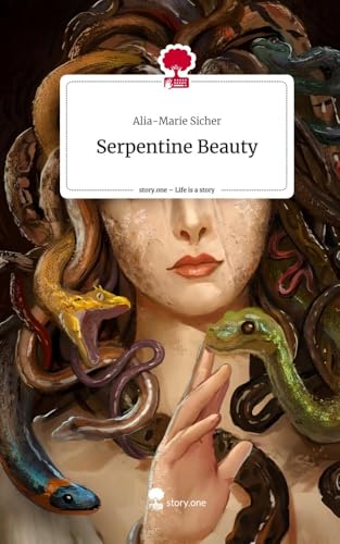 Serpentine Beauty. Life is a Story - story.one von story.one publishing
