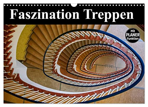 Faszination Treppen (Wandkalender 2024 DIN A3 quer), CALVENDO Monatskalender
