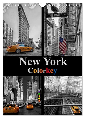 New York Colorkey (Wandkalender 2024 DIN A4 hoch), CALVENDO Monatskalender von CALVENDO