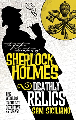 Deathly Relics (The Further Adventures of Sherlock Holmes)