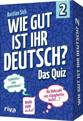 Wie gut ist Ihr Deutsch? – Das Quiz 2: Kartenspiel für besseres Allgemeinwissen. Geschenk für Sprachfreunde und Ratefüchse. Vom Autor von »Der Dativ ist dem Genitiv sein Tod« Wie gut ist Ihr Deutsch? – Das Quiz 2: Kartenspiel für besseres Allgemeinwissen. Geschenk für Sprachfreunde und Ratefüchse. Vom Autor von »Der Dativ ist dem Genitiv sein Tod« von Riva