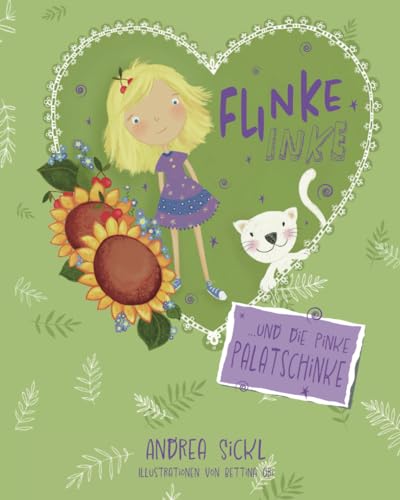 Flinke Inke und die pinke Palatschinke von Independently published