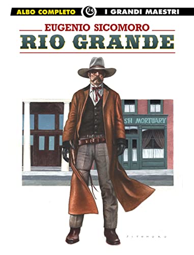 Rio Grande (I grandi maestri) von Editoriale Cosmo