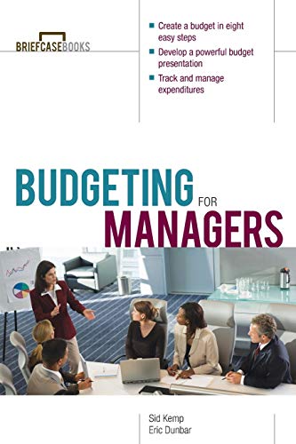 Budgeting for Managers (The Briefcase Books Series)