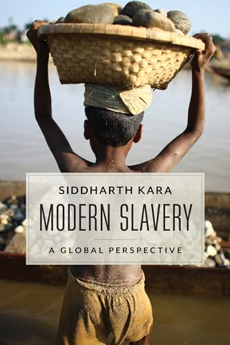 Modern Slavery: A Global Perspective von Columbia University Press