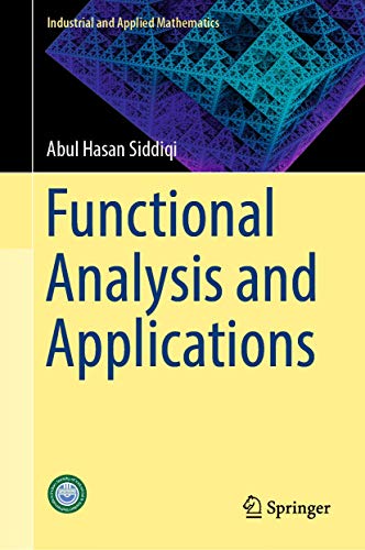 Functional Analysis and Applications (Industrial and Applied Mathematics) von Springer