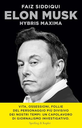Elon Musk. Hybris maxima (Varia) von Sperling & Kupfer