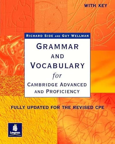 Grammar and Vocabulary for Cambridge Advanced and Proficiency. With Key. Schülerbuch: Fully updated for the revised CPE von Pearson Longman
