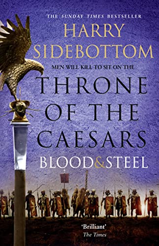 BLOOD AND STEEL (Throne of the Caesars)