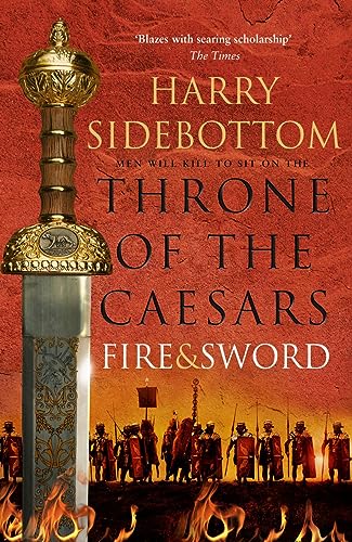Fire and Sword (Throne of the Caesars)