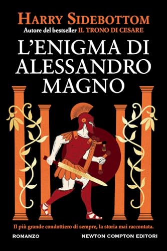 L'enigma di Alessandro Magno (Nuova narrativa Newton) von Newton Compton Editori