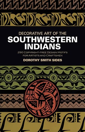 Decorative Art of the Southwestern Indians (Dover Pictorial Archive) von Dover Publications