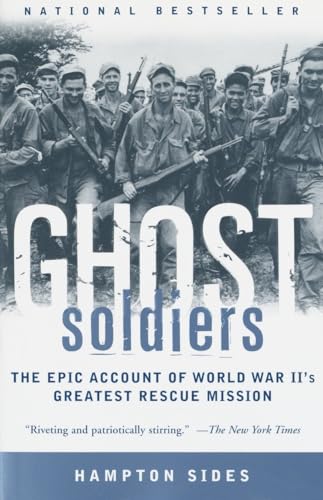 Ghost Soldiers: The Epic Account of World War II's Greatest Rescue Mission von Anchor Books