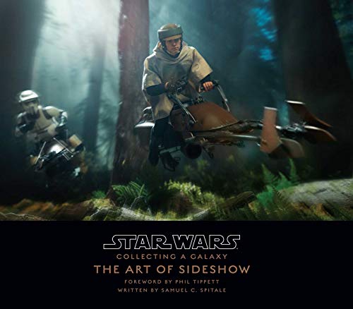 Star Wars: Collecting a Galaxy: The Art of Sideshow Collectibles