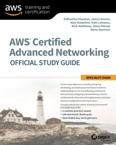 AWS Certified Advanced Networking Official Study Guide: Specialty Exam von Sybex