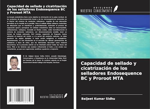 Capacidad de sellado y cicatrización de los selladores Endosequence BC y Proroot MTA