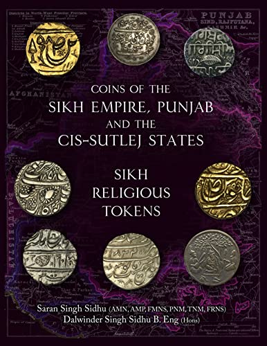 Coins of the Sikh Empire, Punjab and the Cis-sutlej States: Sikh Religious Tokens von Spink & Son Ltd