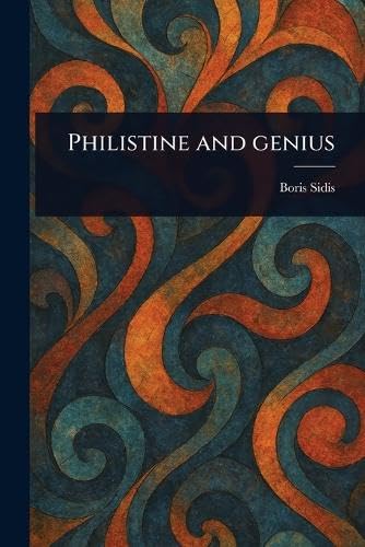 Philistine and Genius von Anson Street Press
