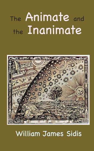 The Animate and the Inanimate von BigfontBooks