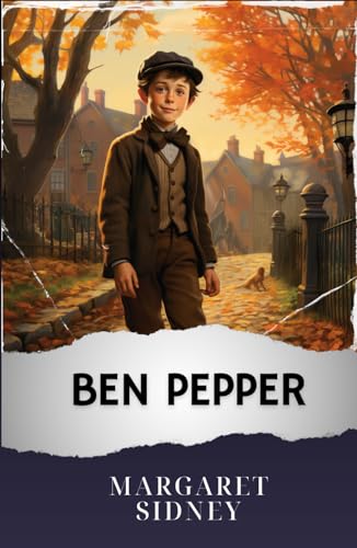 Ben Pepper: The Original Classic von Independently published