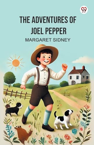The Adventures of Joel Pepper von Double 9 Books