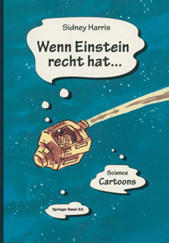 Wenn Einstein recht hat... Wenn Einstein recht hat... von Birkhäuser