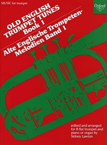 Old English Trumpet Tunes: Book 1 (Oxford Music for Trumpet) Old English Trumpet Tunes: Book 1 (Oxford Music for Trumpet)