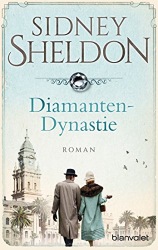 Diamanten-Dynastie: Roman von Blanvalet