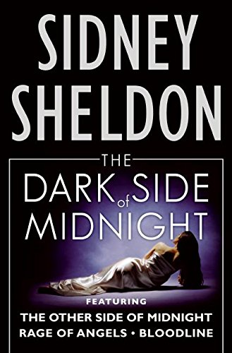 The Dark Side of Midnight: Featuring The Other Side of Midnight, Rage of Angels, Bloodline The Dark Side of Midnight: Featuring The Other Side of Midnight, Rage of Angels, Bloodline von William Morrow