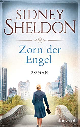 Zorn der Engel: Roman von Blanvalet