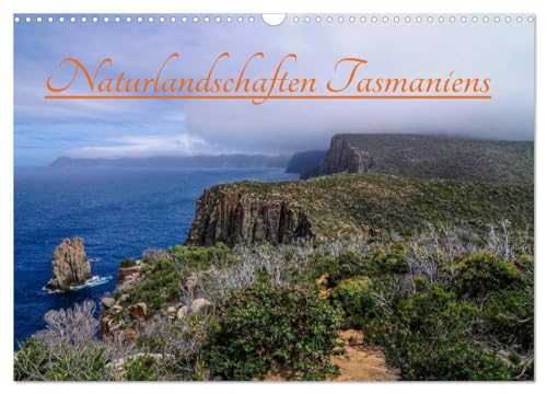 Naturlandschaften Tasmaniens (Wandkalender 2025 DIN A3 quer), CALVENDO Monatskalender: Eindrucksvolle Fotografien der naturbelassenen Landschaften Tasmaniens von CALVENDO