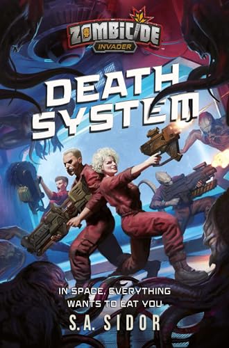 Death System: A Zombicide: Invader Novel von Aconyte