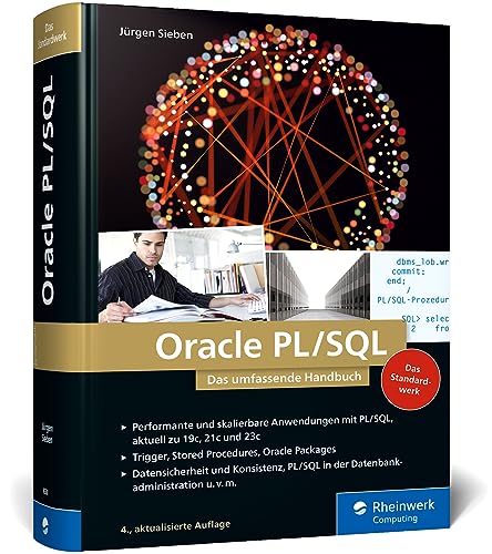 Oracle PL/SQL: Das umfassende Handbuch für Datenbankentwickler. Aktuell zu Oracle 19c und 21c von Rheinwerk Computing