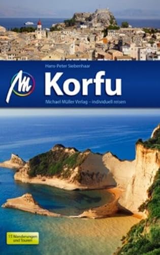 Korfu: Reiseführer mit vielen praktischen Tipps.