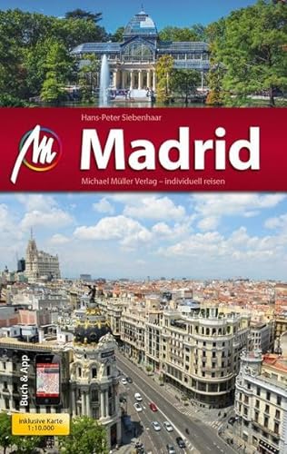 Madrid MM-City: Reiseführer mit vielen praktischen Tipps und kostenloser App.