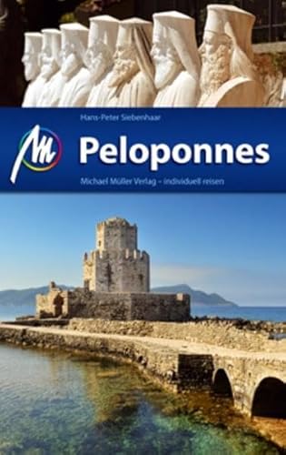 Peloponnes: Reisehandbuch mit vielen praktischen Tipps. Peloponnes: Reisehandbuch mit vielen praktischen Tipps.