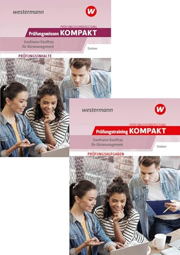Prüfungsvorbereitung Prüfungswissen und Prüfungstraining KOMPAKT - Kaufmann/Kauffrau für Büromanagement: Paket (Prüfungswissen kompakt: ... Abschlussprüfung Teil 1 und Teil 2)