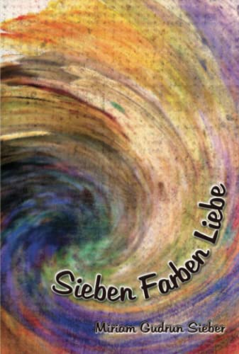 Sieben Farben Liebe Sieben Farben Liebe von Telescope
