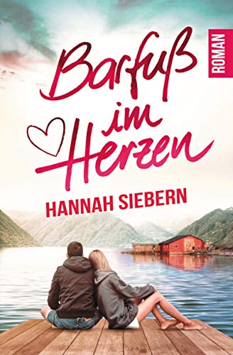 Barfuß im Herzen Barfuß im Herzen