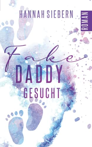 Fake Daddy gesucht von Independently published