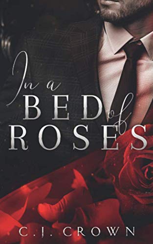 In a Bed of Roses (Dark Mafia Princess, Band 3) von Independently published