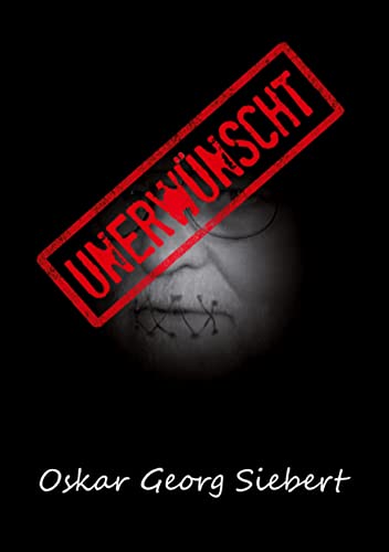 Unerwünscht (Hardcover-Version)