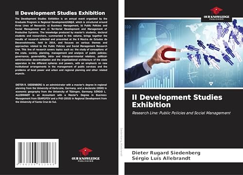 II Development Studies Exhibition: Research Line: Public Policies and Social Management von Our Knowledge Publishing