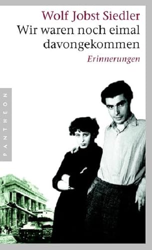 Wir waren noch einmal davongekommen: Erinnerungen von Pantheon