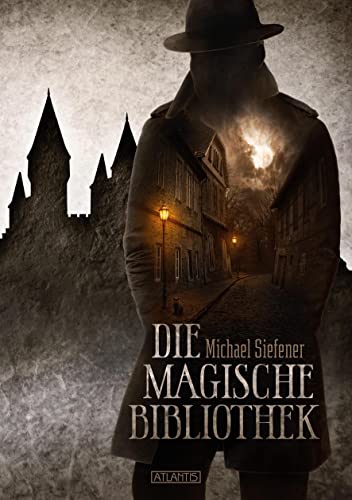 Die magische Bibliothek von Atlantis Verlag