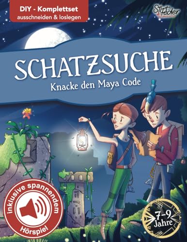 Schatzsuche "Knacke den Maya-Code" inkl. spannendem Hörspiel für Kinder von 7-9 Jahren: Das fertige Schnitzeljagd-Komplettpaket (Fertig geplante Schatzsuchen für den Kindergeburtstag) von Stift & Feder Kinderbücher