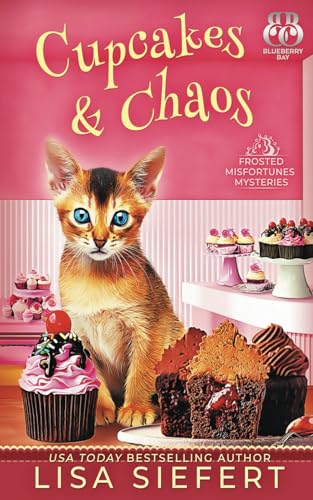 Cupcakes and Chaos (Frosted Misfortunes Mysteries, Band 1) von Tule Publishing Group