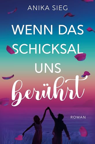 Wenn das Schicksal uns berührt von tolino media