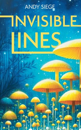 Invisible Lines (Divergency, Band 3)