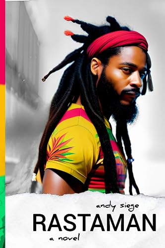 RASTAMAN: A novel